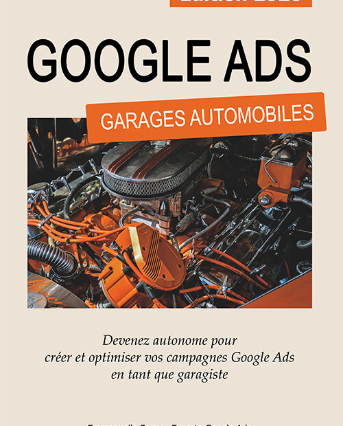 guide google ads garage automobile